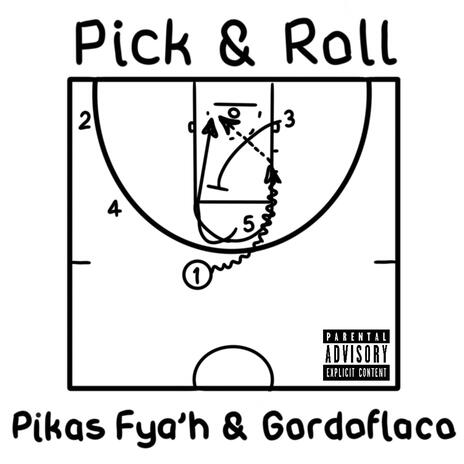 PICK & ROLL ft. GordoFlaco | Boomplay Music