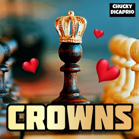 CROWNS | Boomplay Music