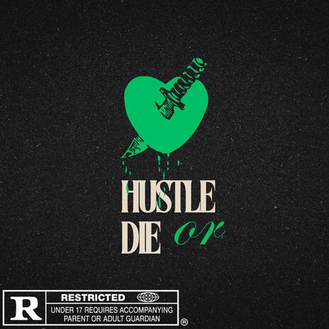 Hustle or Die | Boomplay Music