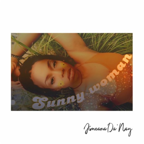 Sunny woman | Boomplay Music