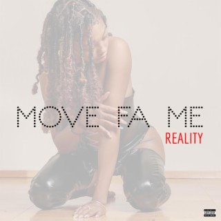 Move Fa Me lyrics | Boomplay Music