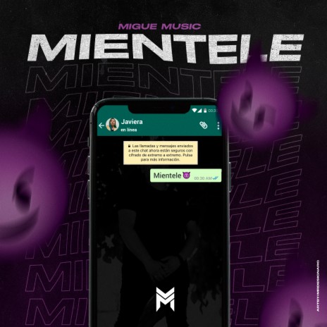 Miéntele | Boomplay Music