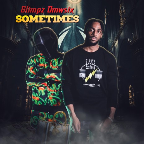 Sometimes ft. Omwsix | Boomplay Music