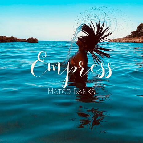 Empress | Boomplay Music