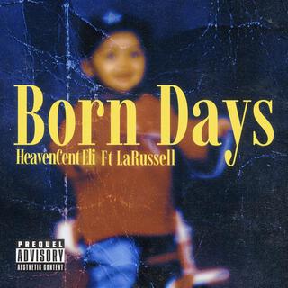 Born Days