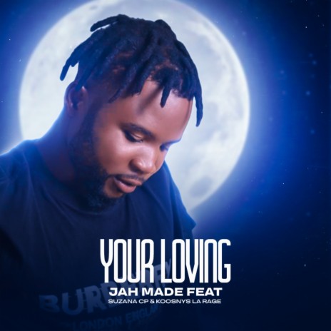 Your Loving ft. Suzana cp & Koosnys La Rage | Boomplay Music