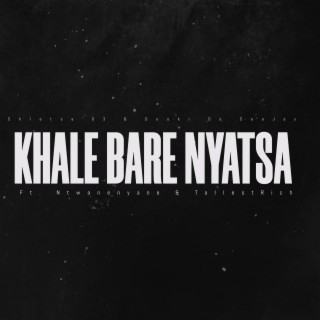 Khale Bare Nyatsa