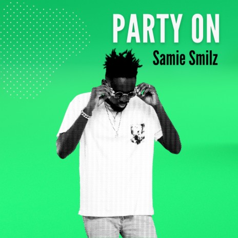 Party On | Boomplay Music