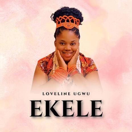 Ekele | Boomplay Music