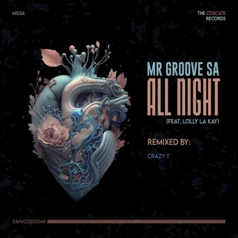 All Night (Crazy T Remix) ft. Lolly La Kay & Crazy T | Boomplay Music