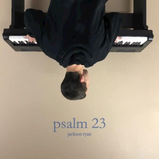 psalm 23 lyrics | Boomplay Music