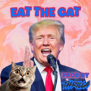 EAT THE CAT