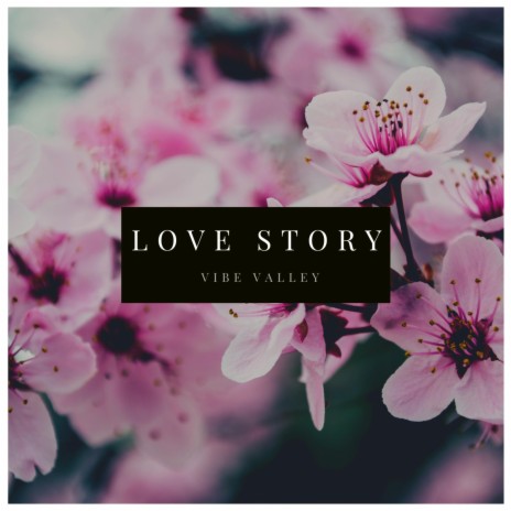 Love Story | Boomplay Music