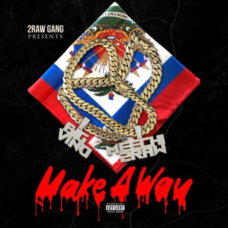 Make a Way ft. Meechi 2Raw | Boomplay Music