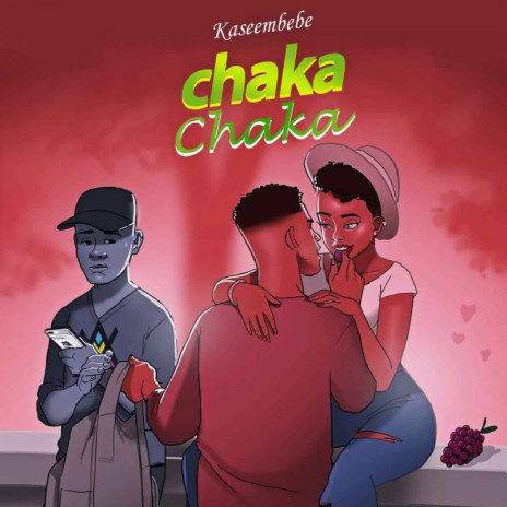 ChakaChaka | Boomplay Music