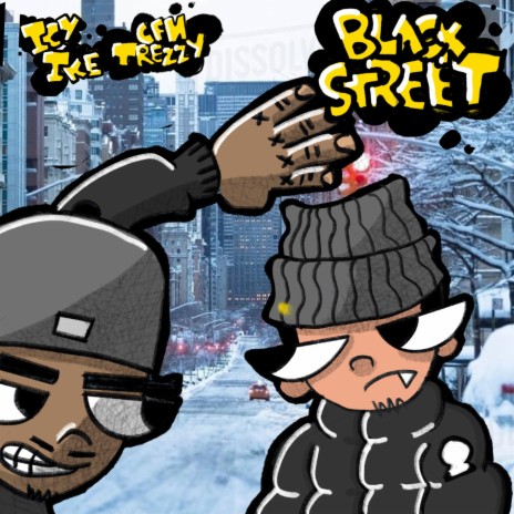 Blackstreet ft. CFN Trezzy | Boomplay Music