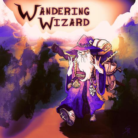 Wandering Wizard | Boomplay Music