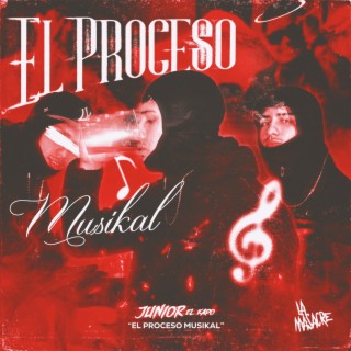 EL PROCESO MUSIKAL