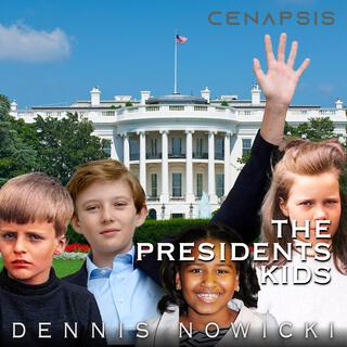 The Presidents Kids