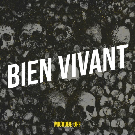 Bien vivant | Boomplay Music