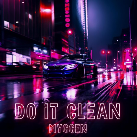 DO IT CLEAN