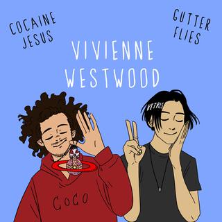 Vivienne Westwood ft. Gutterflies lyrics | Boomplay Music