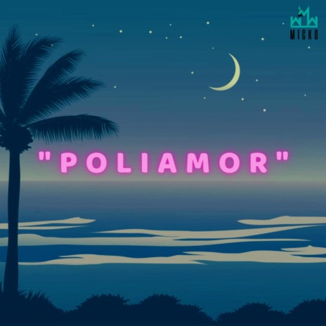 Poliamor ft. Fuk E | Boomplay Music