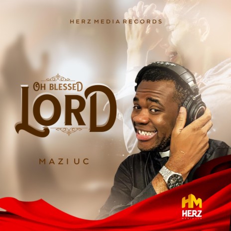Oh Blessed Lord | Boomplay Music