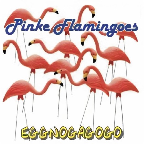 Pinke Flamingoes | Boomplay Music