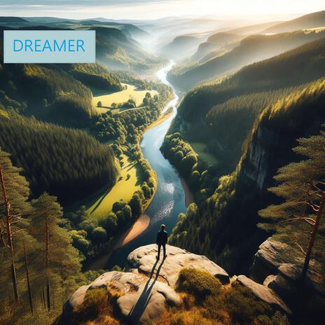 Dreamer | Boomplay Music