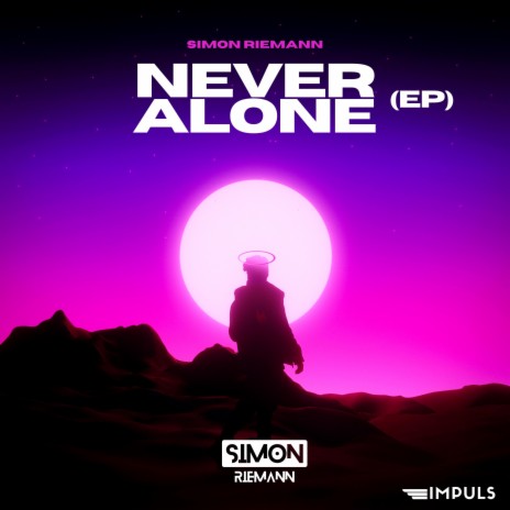 Never Alone (Neutrophic Remix Extended) ft. Neutrophic | Boomplay Music