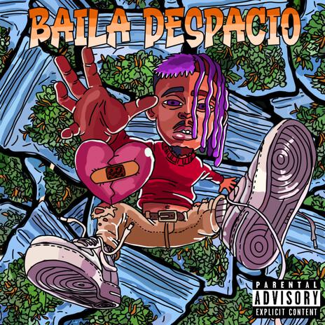 BAILA DESPACIO ft. GordoFlaco | Boomplay Music