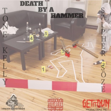 DEATH BY A HAMMER ft. Saipher Soze | Boomplay Music