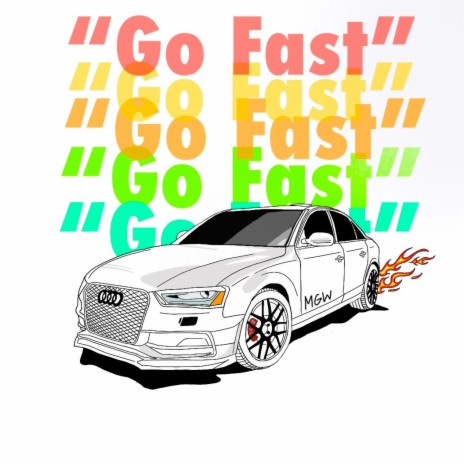 Go Fast