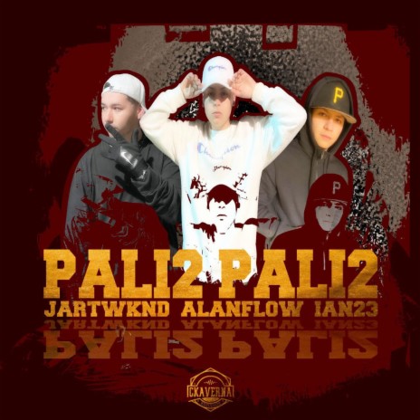 PALI2 PALI2 ft. JARTWKND & iAN23 | Boomplay Music