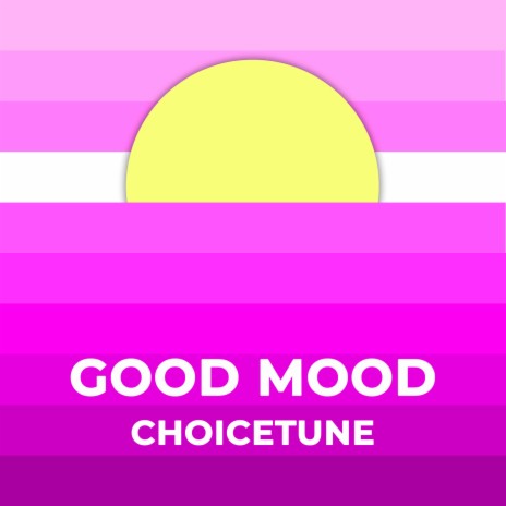 Good Mood | Boomplay Music