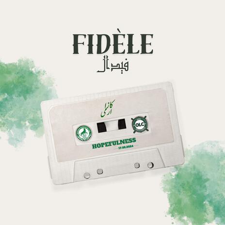 Fidèle | Boomplay Music