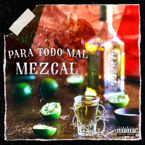 Para Todo Mal Mezcal | Boomplay Music