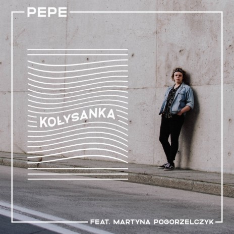 Kołysanka ft. Martyna Pogorzelczyk | Boomplay Music