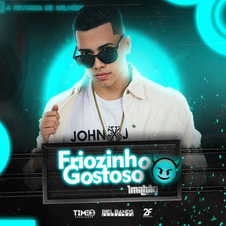 Friozinho Gostoso | Boomplay Music