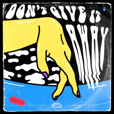 Don't Give It Away | Boomplay Music