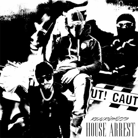 House Arrest | Boomplay Music