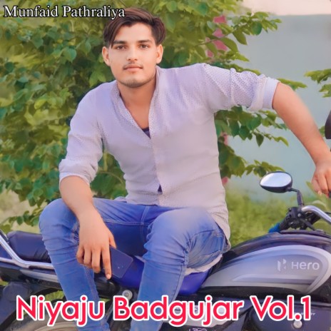 Niyaju Badgujar Vol.1 | Boomplay Music