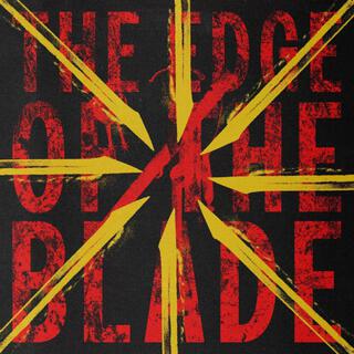 THE EDGE OF THE BLADE