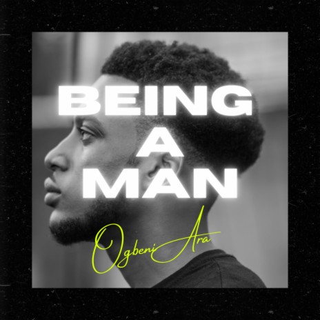 Being a man (2022 Remastered Version) | Boomplay Music