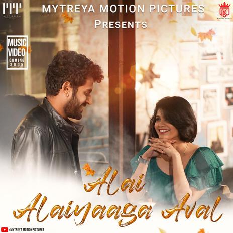 Alai Alaiyaaga Aval | Boomplay Music