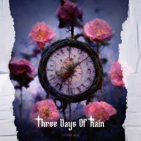 Three Days Of Rain | Boomplay Music