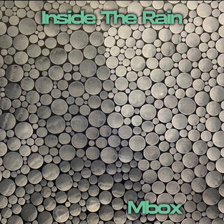 Inside the Rain