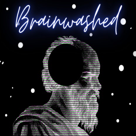 Brainwash | Boomplay Music