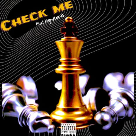 Check Me ft. Knp Mar-Q